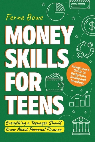 Money skills for teens - skills,