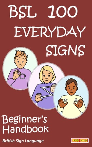Bsl 100 everday signs - bsl,