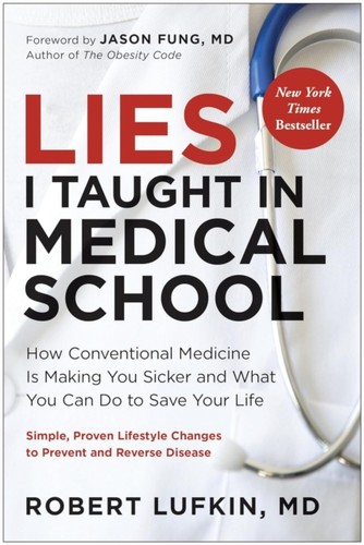 Lies taught medical - lies,