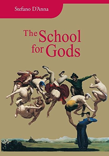 The school for gods - the,